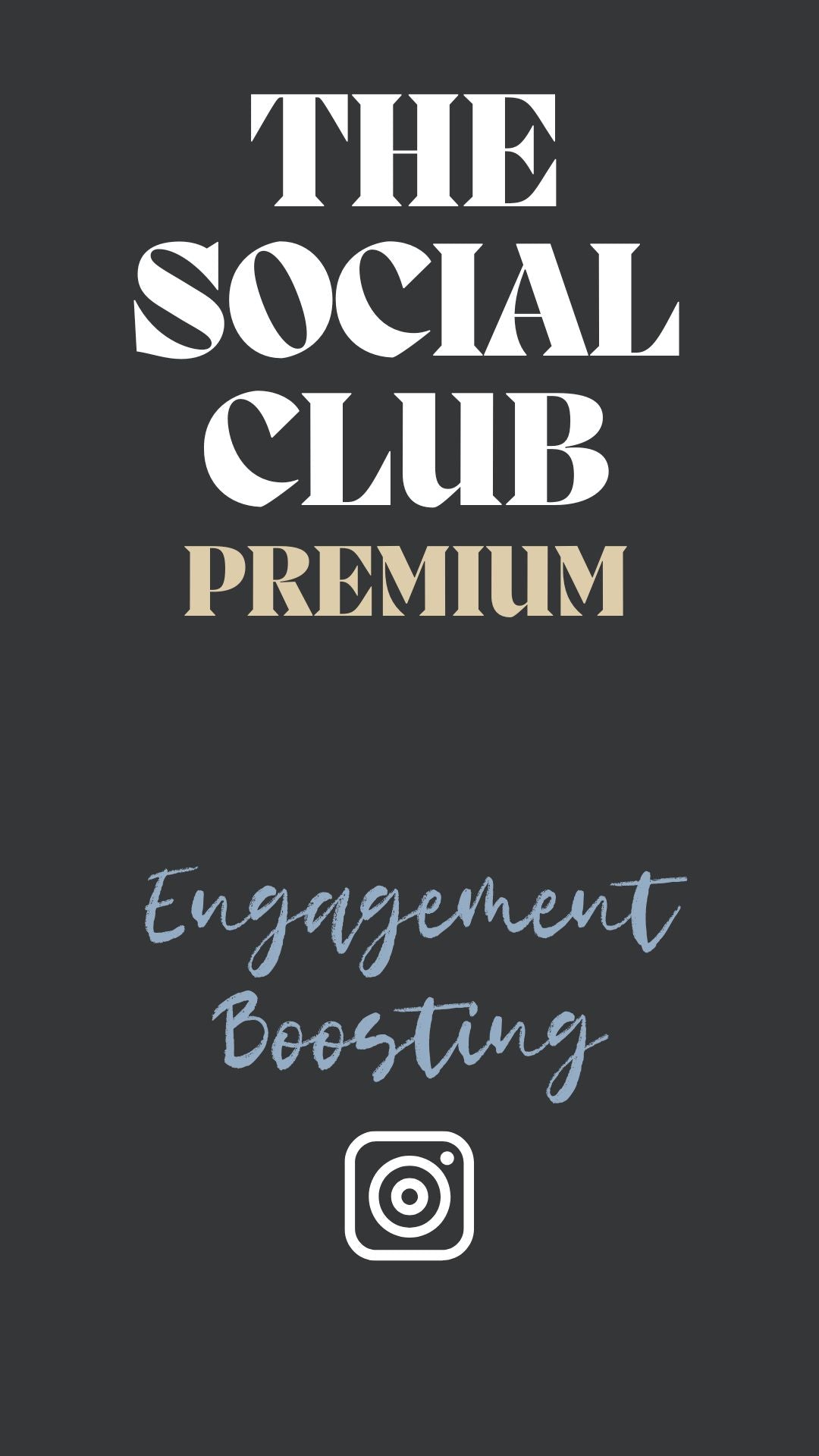 Instagram - Engagement PREMIUM Social Club